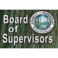 Humboldt County Board of Supervisors Meeting