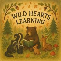 Wild Hearts Learning- A Basket Full of Springtime Babies!