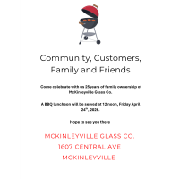 McKinleyville Glass Co. 25th Anniversary Celebration