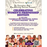 The Connection Club: Celebrating Women's Friendship