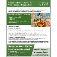 Riverside Dinner Series at the Historic Requa Inn