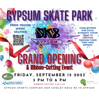 Gypsum Skate Park Grand Opening & Ribbon-Cutting Event