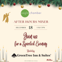 Eagle Chamber's After Hours Mixer Featuring Green Tree Suites