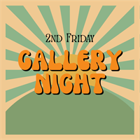 2nd Friday Gallery Night
