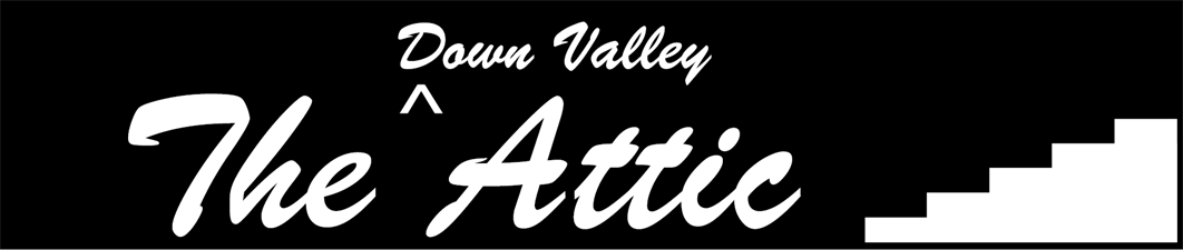 The Down Valley Attic