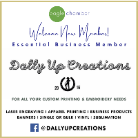 The Eagle Chamber Welcomes Dally Up Creations & Embroidery to the Membership!