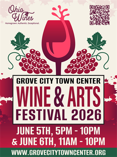 Grove CitY Town Center Wine & Arts Festival; June 5-6, 2026.