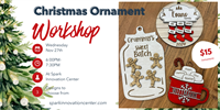 Christmas Ornament Workshop