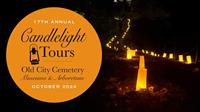 17th Annual Candlelight Tours at the Old City Cemetery and Museums'