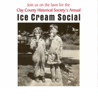 Clay County Historical Society's Annual Ice Cream Social