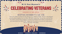 Celebrating Veterans Exhibit Opening at the W. H. Over Museum
