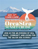 We'd love to see you at The Salish Sea School's OrcaStra Benefit Cruise!