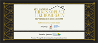 4th Annual There's No Place Like Home Gala