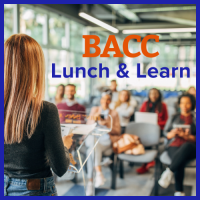 BACC Lunch and Learn at Wegmans