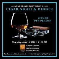 Annual St. Gregory Men's Club Cigar Night and Dinner at Tuscan Kitchen