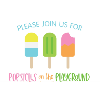 Popsicles on the Playground- Preschool Open House