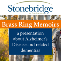 Brass Ring Memoirs at Stonebridge at Burlington: A Presentation About Alzheimer’s Education