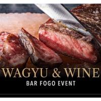 Wagyu & Wine Bar Fogo Event