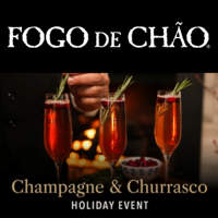 Fogo de Chão Champagne & Churrasco Holiday Event