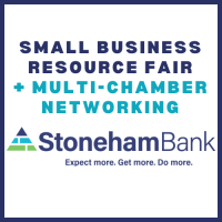 Small Business Resource Fair & Multi-Chamber Networking at StonehamBank