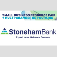 Small Business Resource Fair & Multi-Chamber Networking at StonehamBank