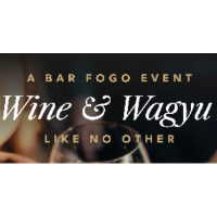 Join Bar Fogo for Two loves. One night. Wine & Wagyu at Fogo de Chao