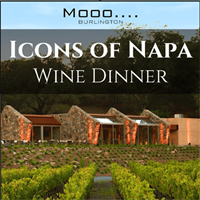 Icons of Napa Wine Dinner at Mooo....Burlington