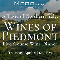An Evening of Piedmont Wines at Mooo Burlington