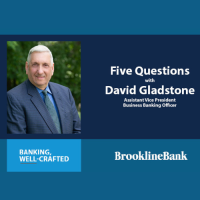 Five Questions With David Gladstone of Brookline Bank: Condominium Association Banking