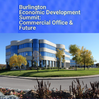 Burlington to host Economic Development Summit on Commercial Office