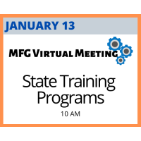 MFG Virtual Meeting Series: State Training Programs