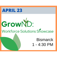 GrowND: Workforce Solutions Showcase
