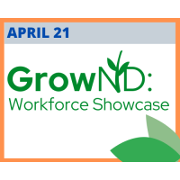 GrowND Workforce Showcase Returns April 21 at North Dakota Heritage Center
