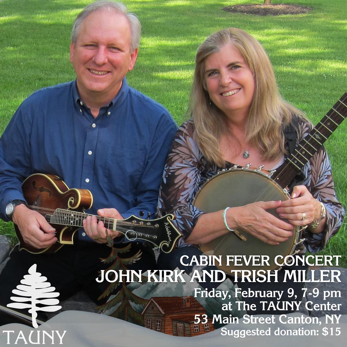 John Kirk & Trish Miller, Cabin Fever Concert Series - Feb 9, 2024