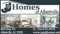 J AND J HOMES OF ALBERTVILLE