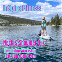 InSpire Fitness - Neck & Shoulder Quick Body Fix Live Online Workshop