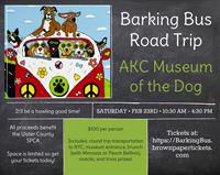UCSPCA Barking Bus Road Trip To The AKC Museum Of The Dog