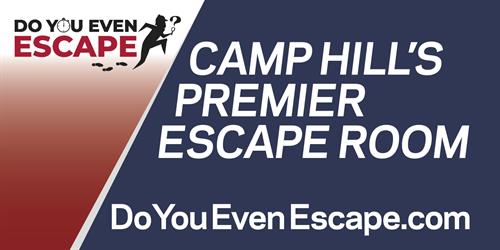 Billboard created for Do You Even Escape in Camp Hill, PA 