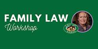 Family Law Workshop