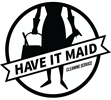 Have it Maid Cleaning Service