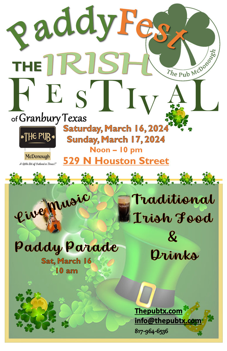 PADDYFEST IRISH FESTIVAL of GRANBURY! Mar 16, 2024 to Mar 17, 2024