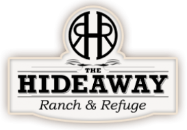 The Hideaway Ranch & Refuge