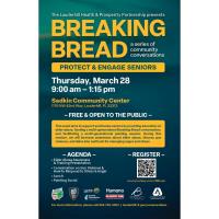 Breaking Bread: A Series of Community Conversations