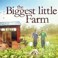 The Biggest Little Farm (2018)