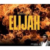 Mendelssohn’s Elijah