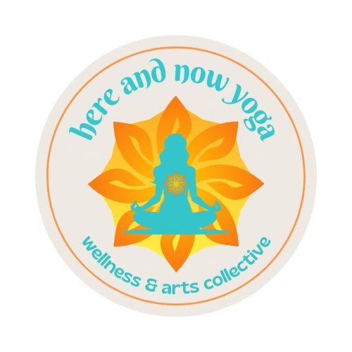 Here and Now Yoga, Wellness & Arts Collective