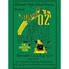 Ellsworth High School Drama presents - The Wizard of Oz