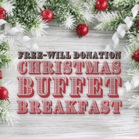 Annual Christmas Breakfast Buffet at West Wind Supper Club (Free-Will Offering)