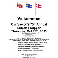 Our Savior's Lutheran Church - 75th Annual Lutefisk Supper