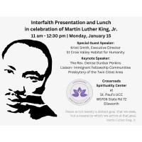 Interfaith Presentation and Lunch in Celebration of Martin Luther King, Jr. - Hosted by St. Paul's UCC